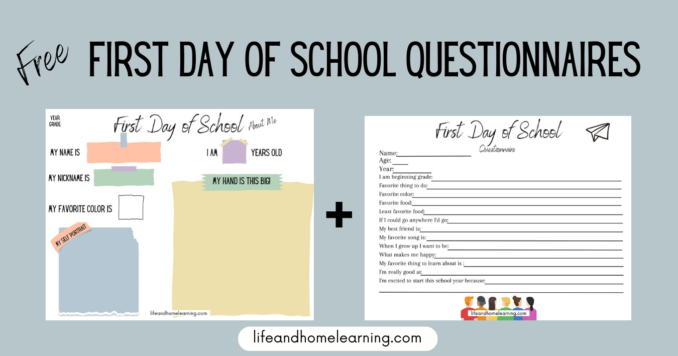First Day of School Questionnaires